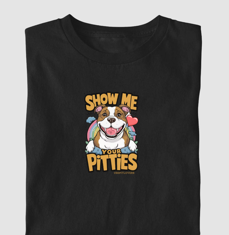 Show me your Pitties