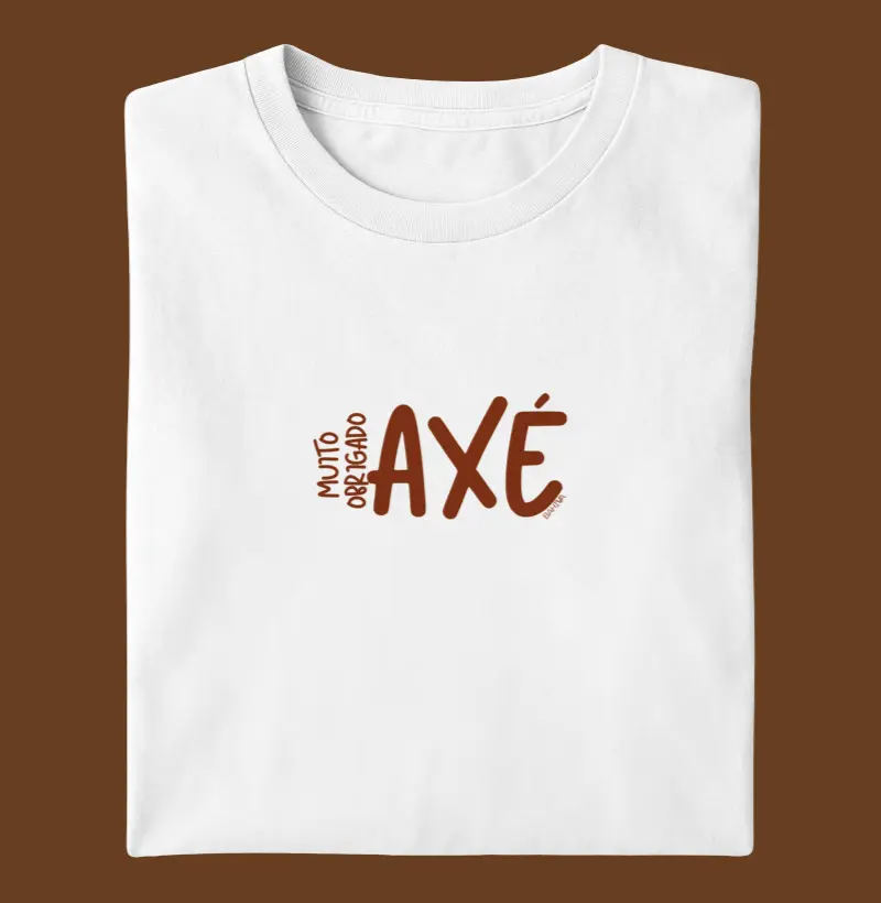 Muito obrigado Axé
