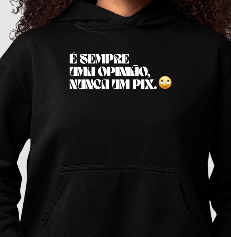 nunca um pix