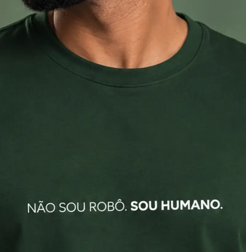 Não Sou Robô, Sou Humano - Camiseta