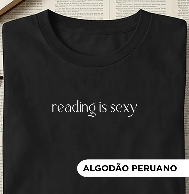 Camiseta - Reading Is Sexy