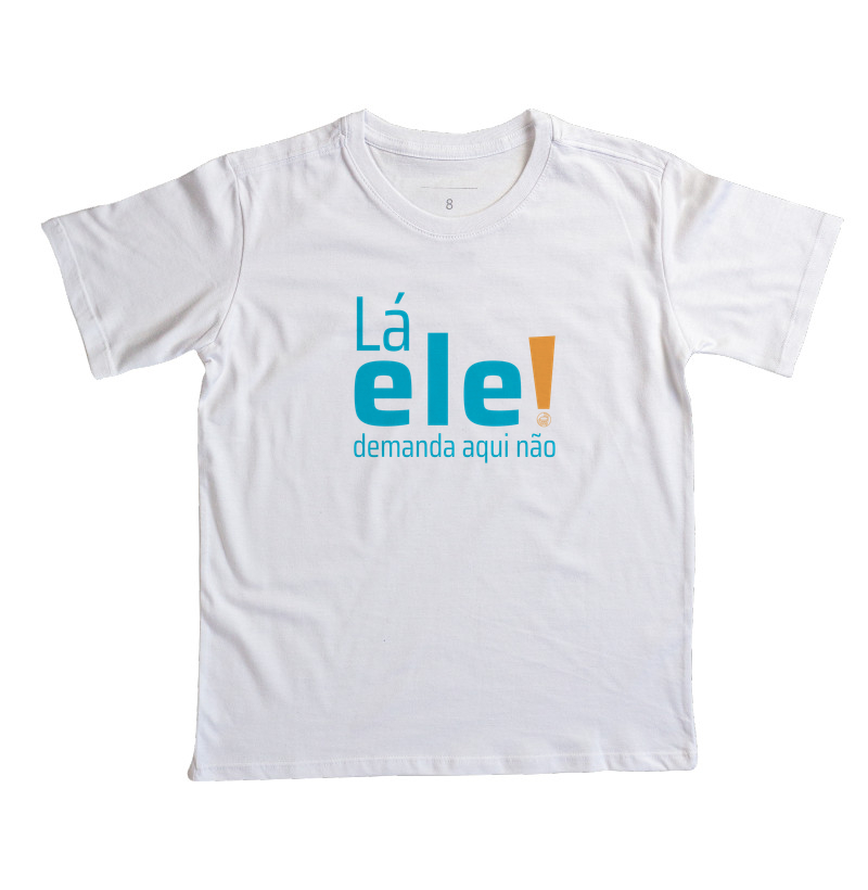 Lá ele, demanda aqui não