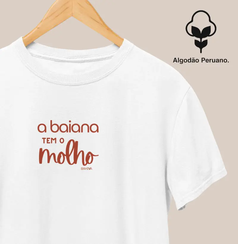 A baiana tem o molho