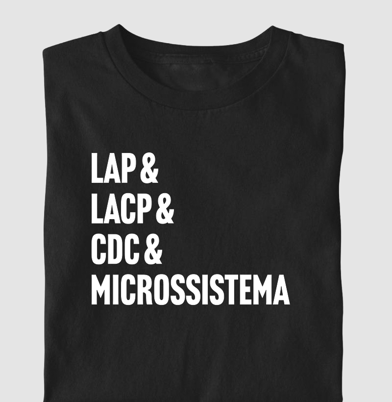 LAP & LACP & CDC & Microssistema
