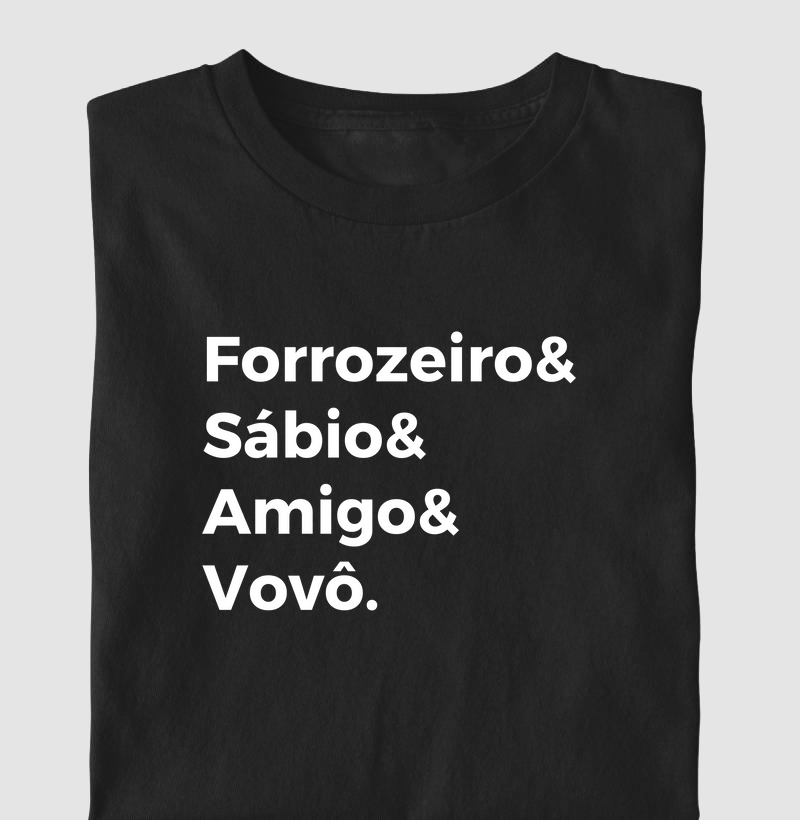 Forrozeiro & Sábio & Amigo & Vovô