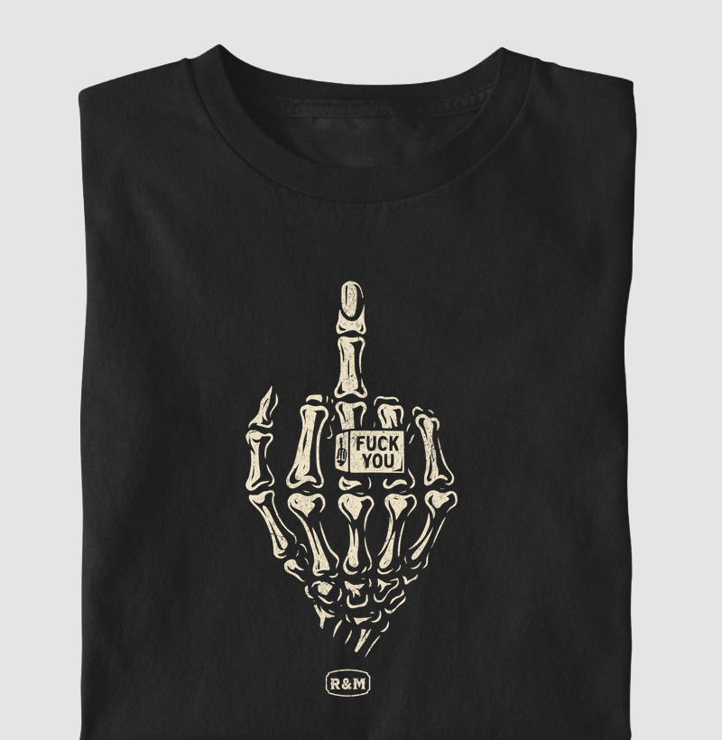 Fuck you - Mão Esqueleto