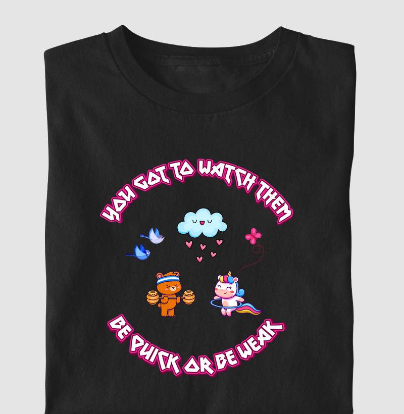 Be Quick or Be Weak (Cute Rock)