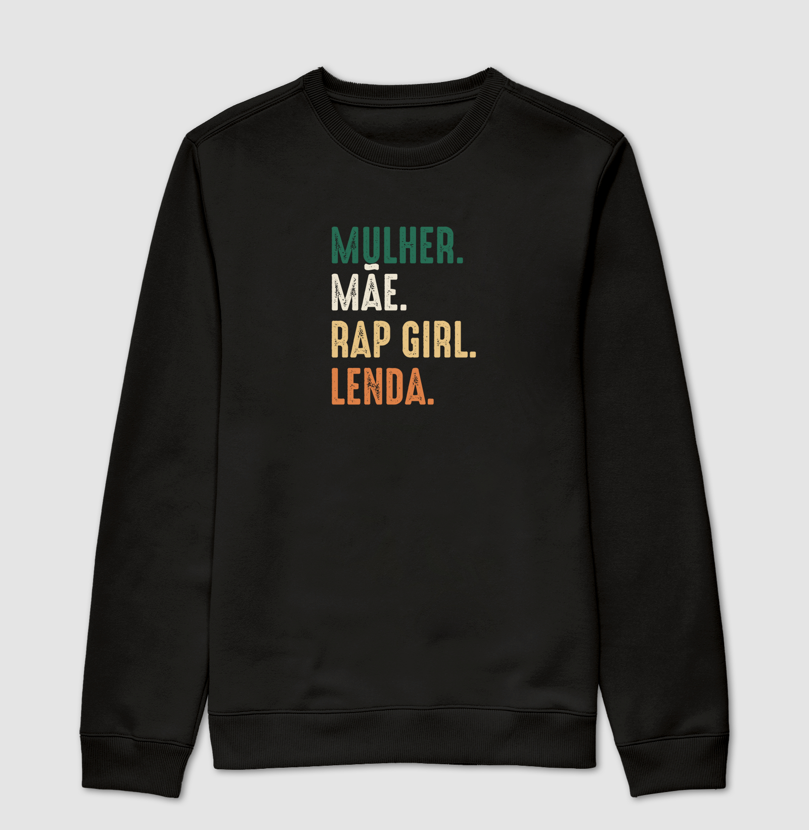 MULHER, MÃE, RAP GIRL, LENDA - color