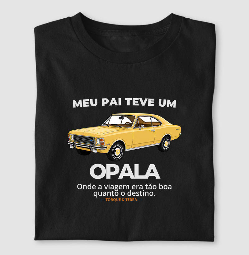 Meu pai teve uma - OPALA