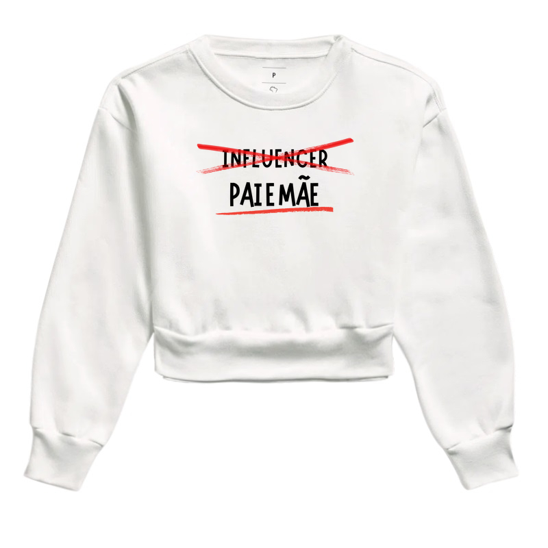 Influencer Não. PAI e MÃE sim!