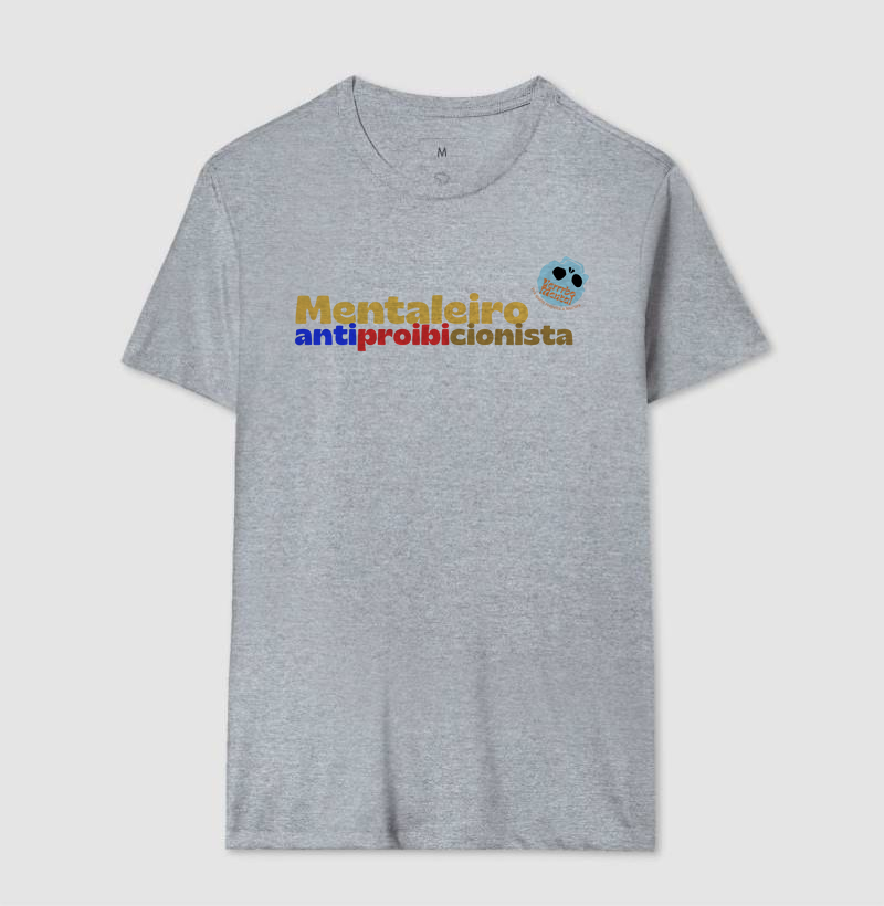 Camiseta Mentaleiro Antiproibicionista