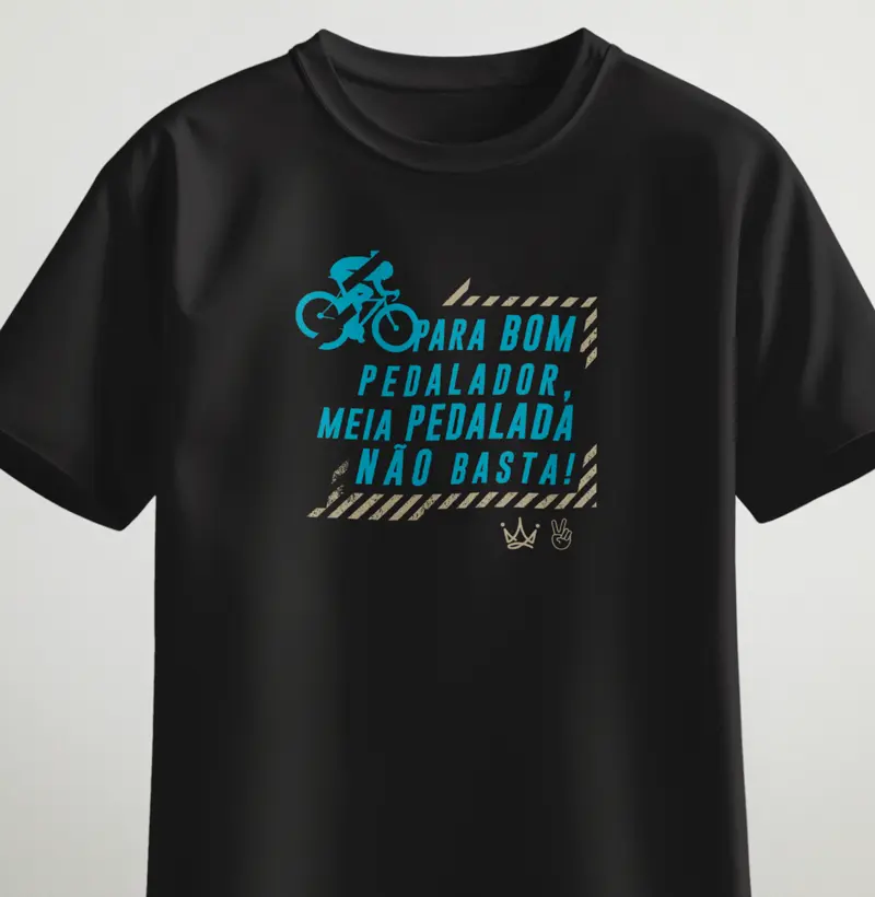 Para bom pedalador, meia pedalada não basta