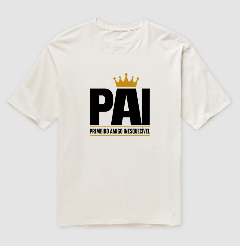 Pais - Camiseta Oversized "1° Amigo" - Branca