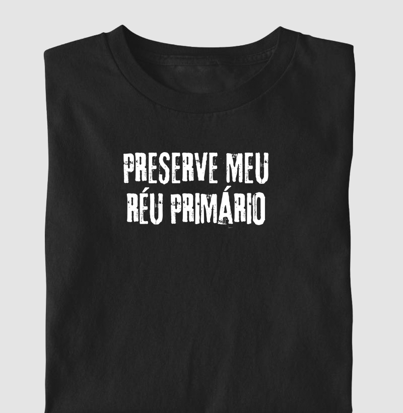 Preserve meu réu primário