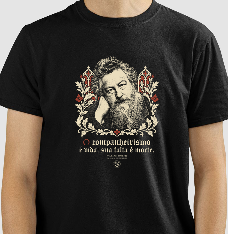 William Morris — Companheirismo