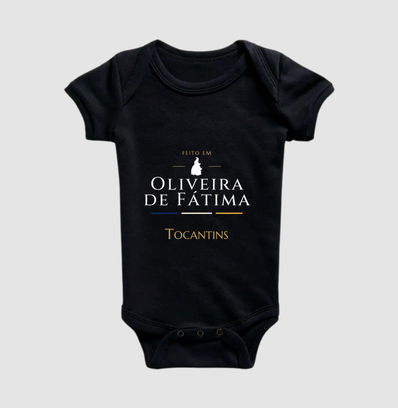 Feito em Oliveira de Fátima TO - Body Infantil