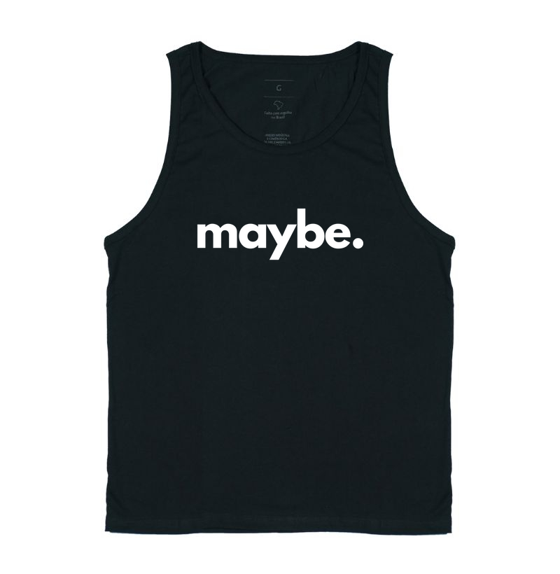 Maybe