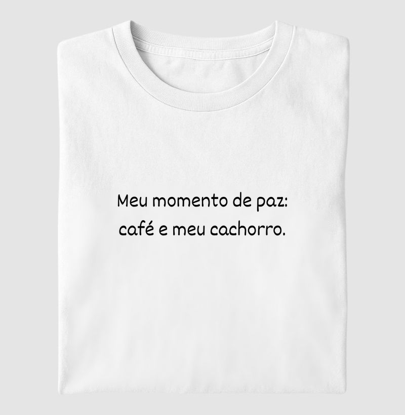 Meu momento de paz: café e meu cachorro