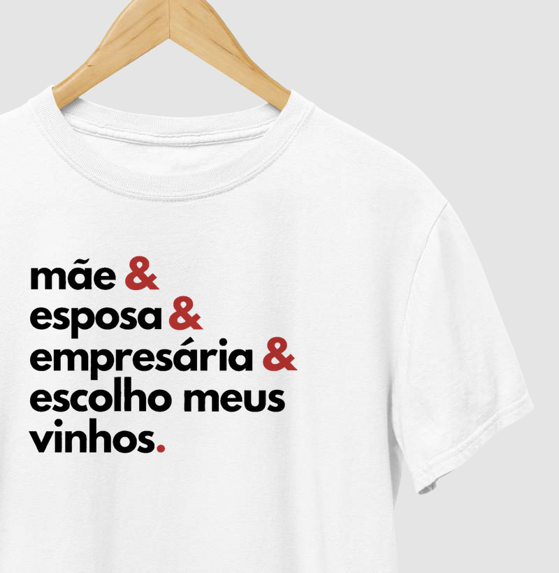 Mãe, esposa, empresária e vinho