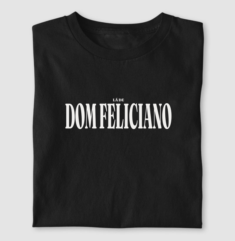 Dom Feliciano | Tipografia RS