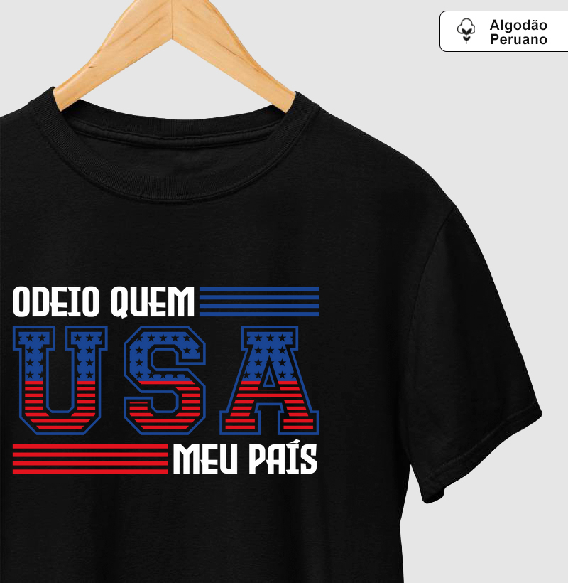 Odeio quem USA meu país