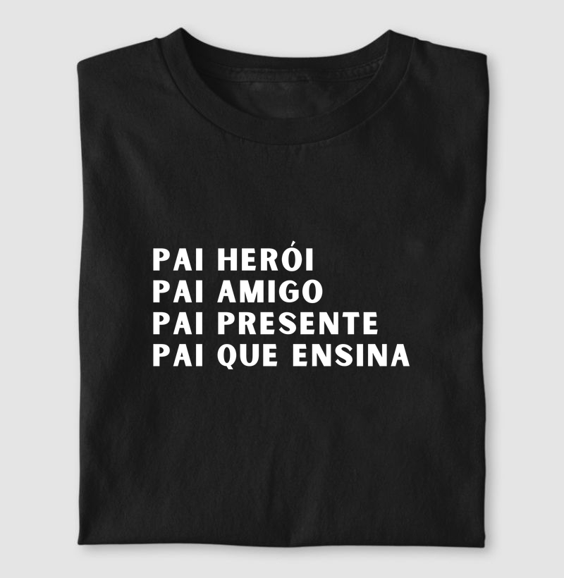Pai herói, pai amigo, pai presente, pai que ensina