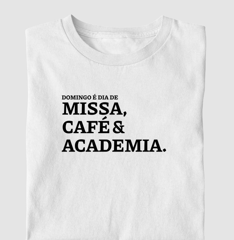 Missa, Café & Academia