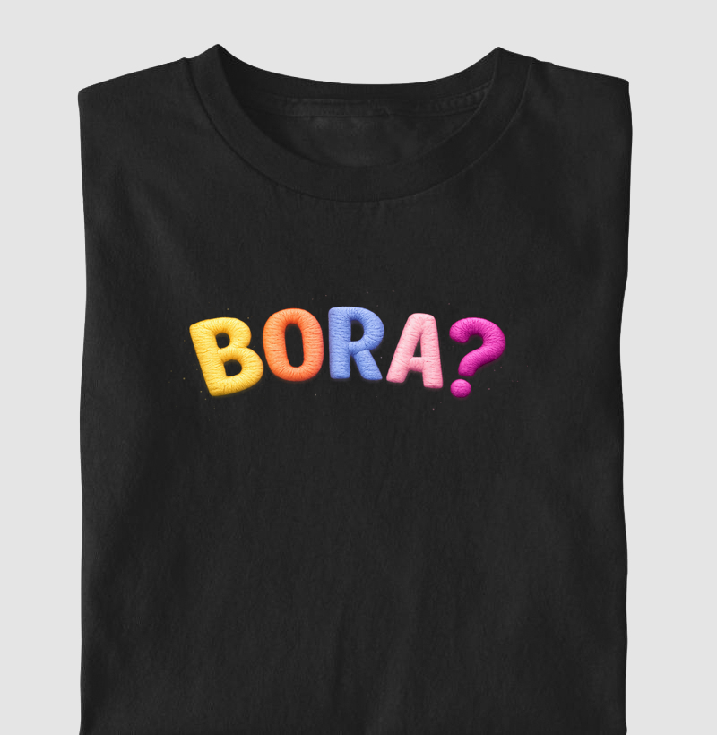 Bora?