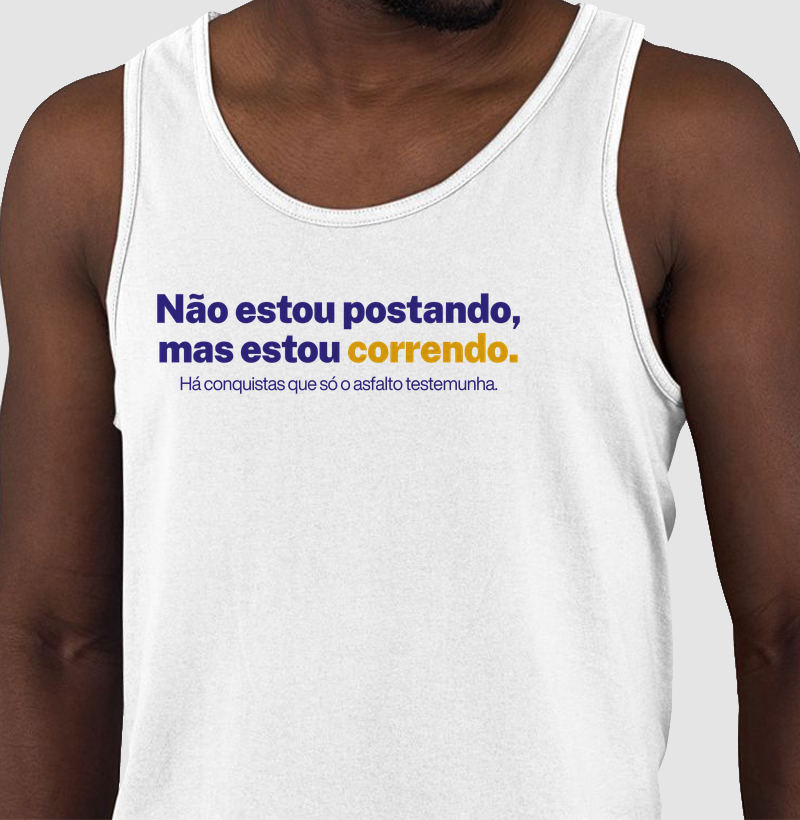 Não tô postando, mas tô correndo