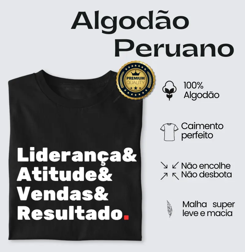 Liderança Atitude Vendas Resultado - Algodão Peruano