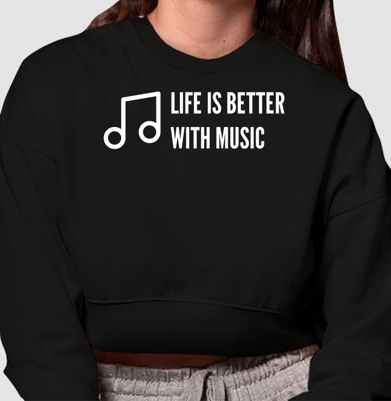 Life Is Better With Music