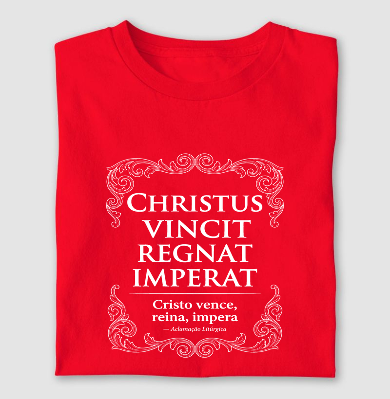 Christus vincit - Cristo Vence