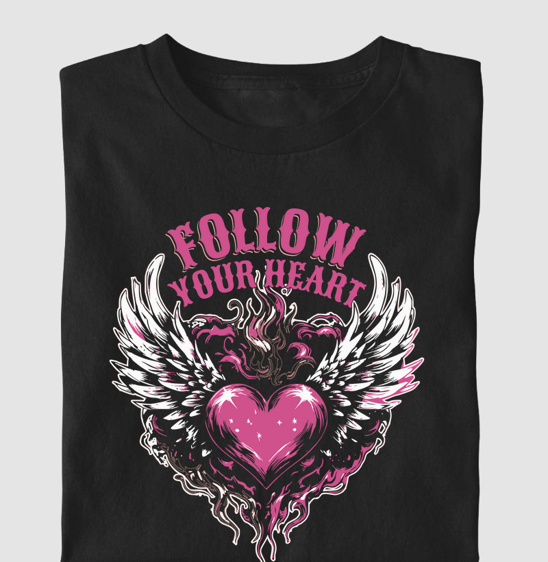 Follow Your Heart