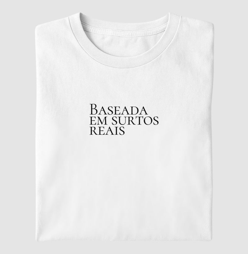 Baseada em surtos reais