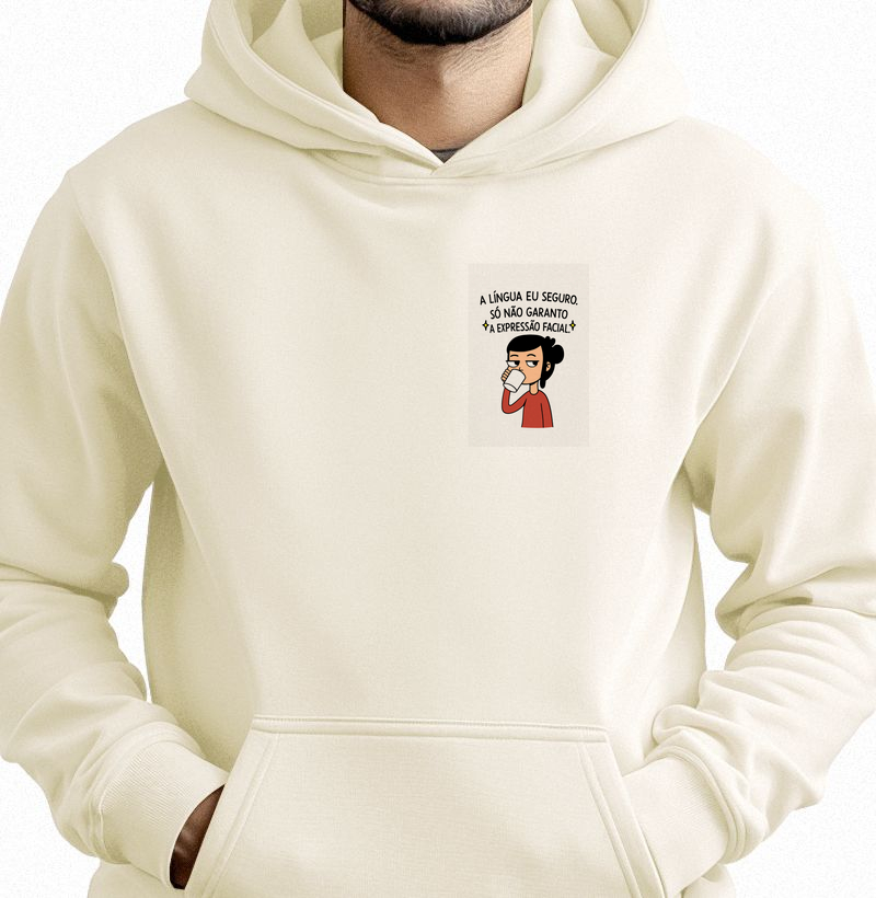 A LÍNGUA EU SEGURO, SÓ NÃO GARANTO A EXPRESSÃO FACIAL