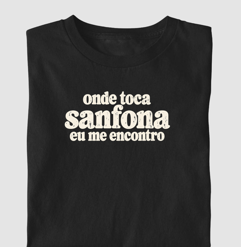 Onde toca sanfona eu me encontro - Camiseta