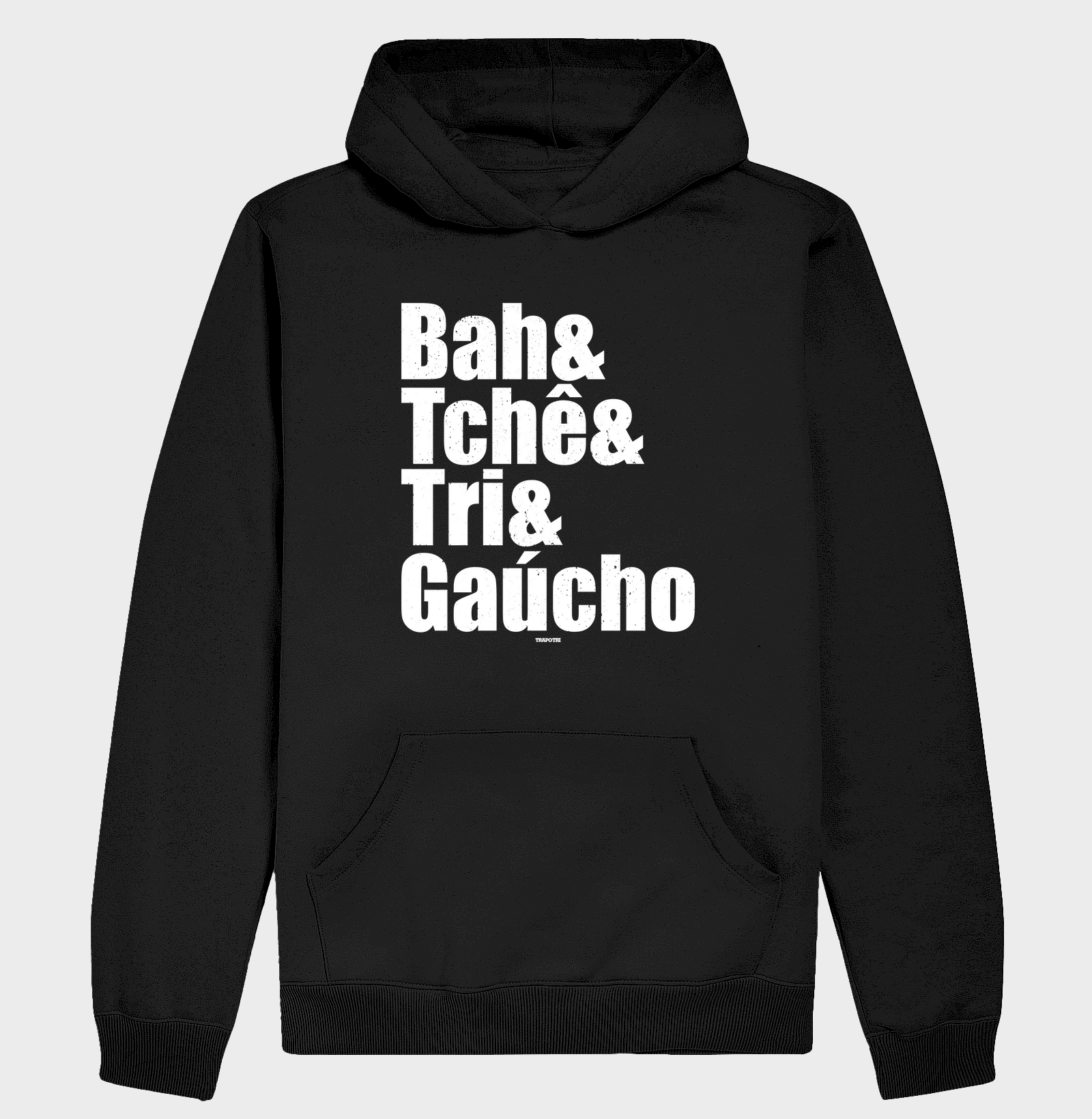 Bah & Tchê & Tri & Gaúcho