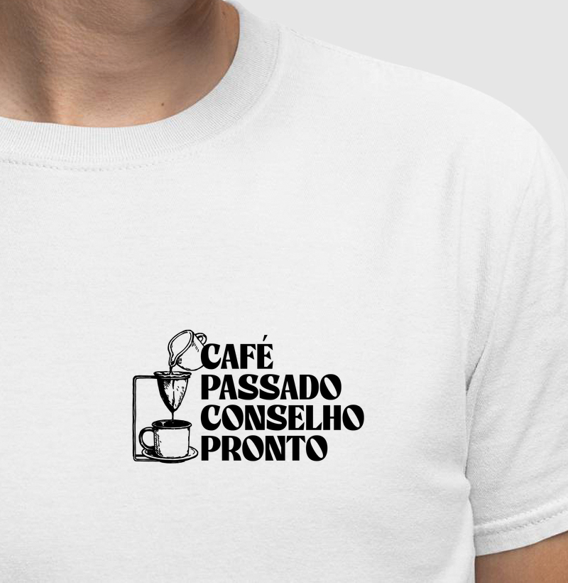 Café passado, conselho pronto