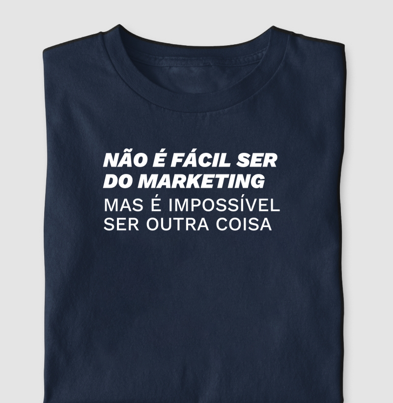 Não é Fácil ser do Marketing