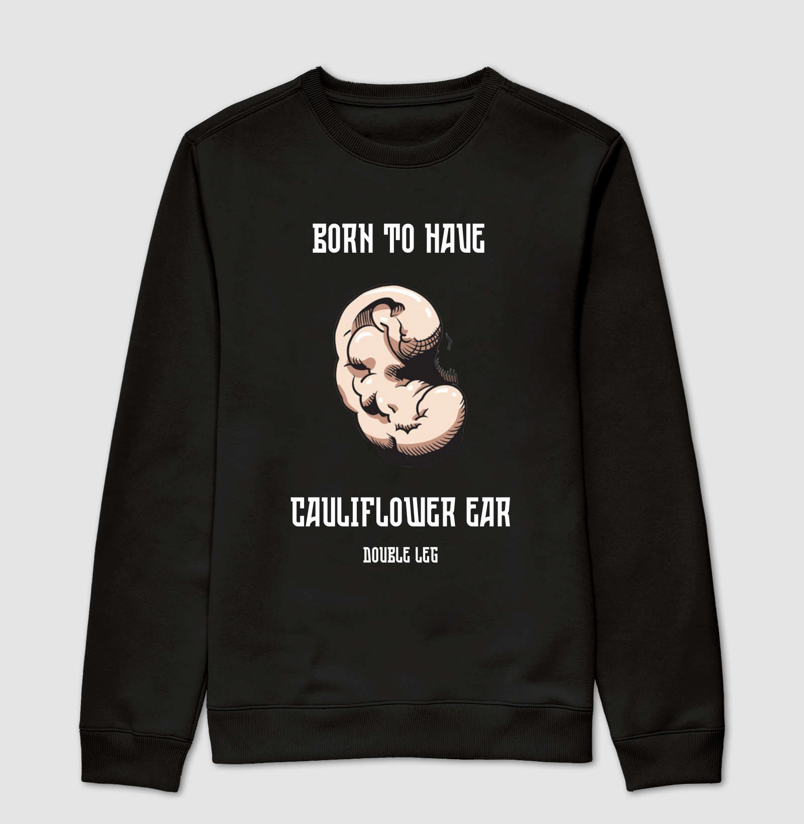 Born to have a cauliflower ear