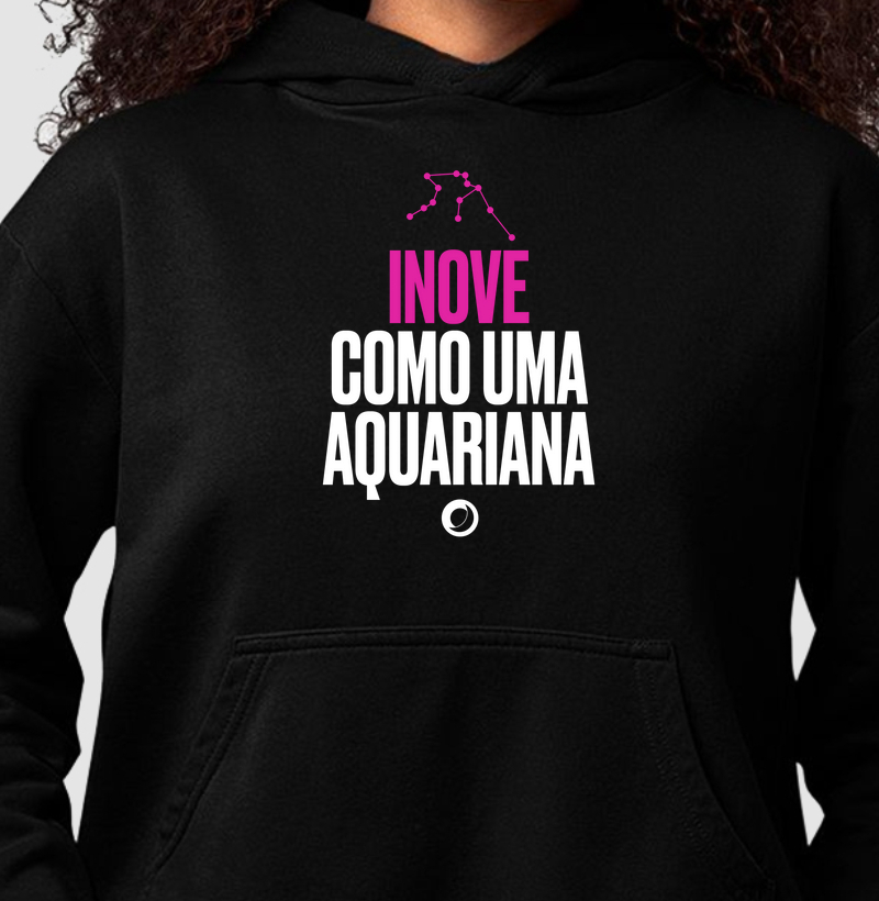 inove como uma aquariana.