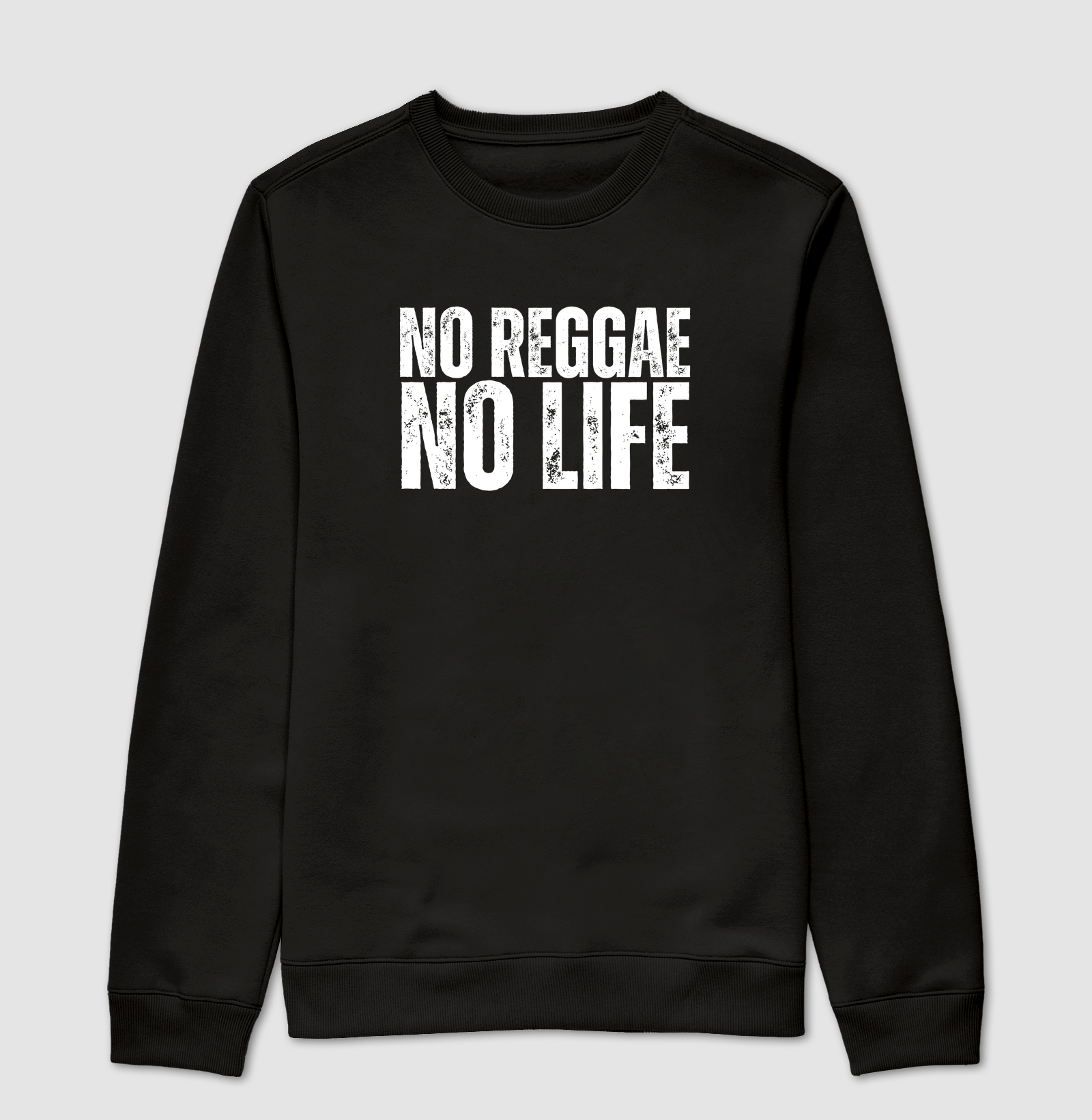 No Reggae No Life - Suéter Moletom