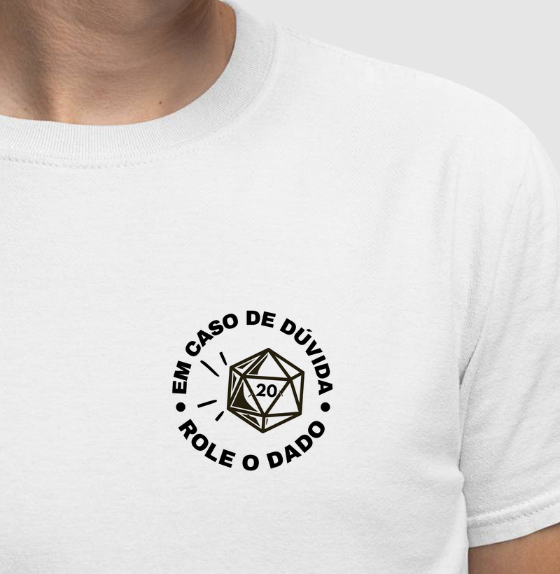 Em caso de dúvida, role o dado