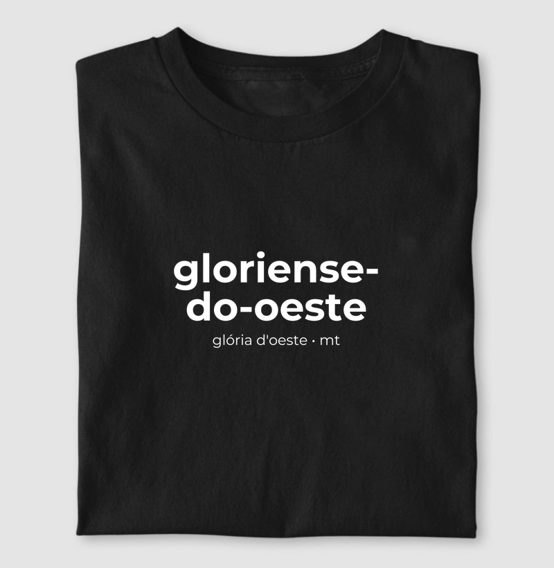 Gloriense-Do-Oeste | Gentílico MT - Camiseta