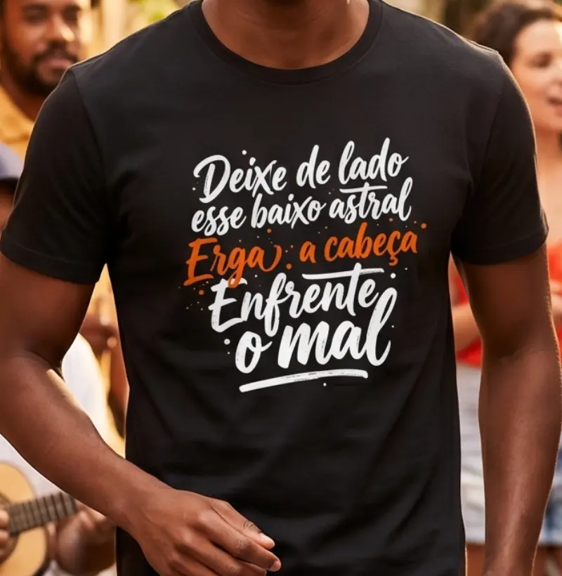 Deixe de lado esse baixo astral