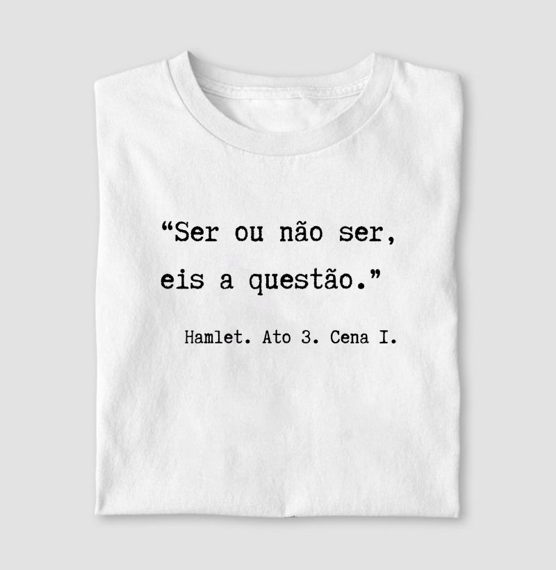 Ser ou não ser.