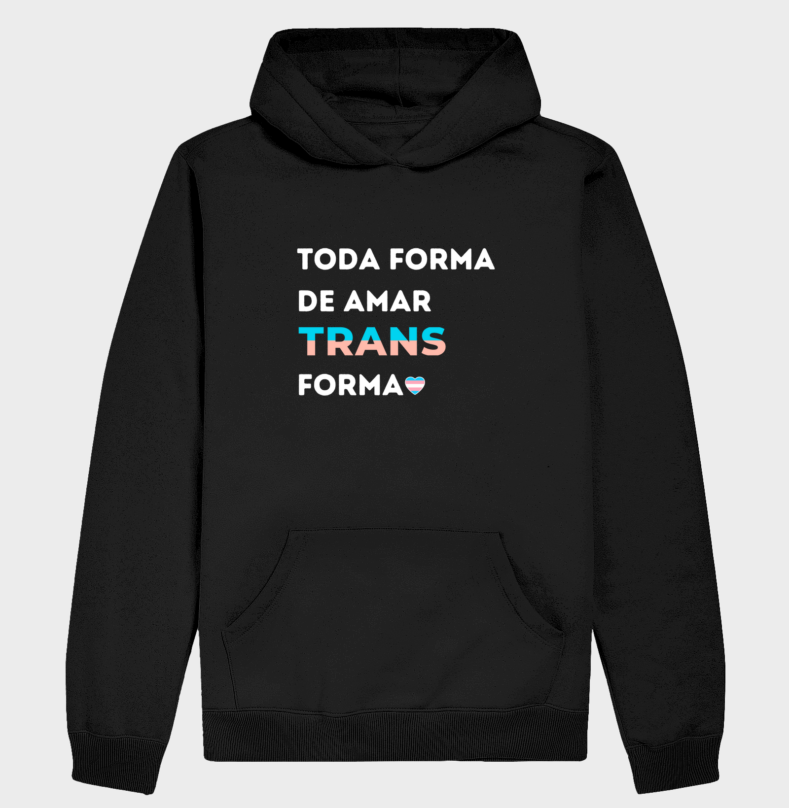 TODA FORMA DE AMAR TRANS FORMA