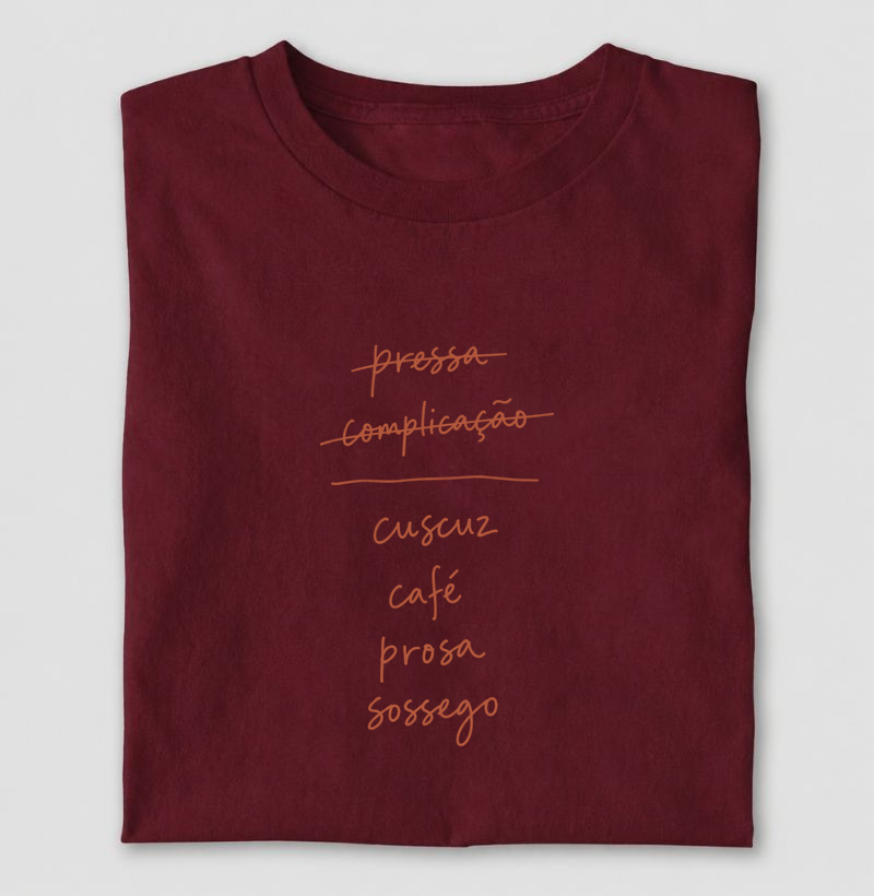 Cuscuz, café, prosa e sossego - Camiseta