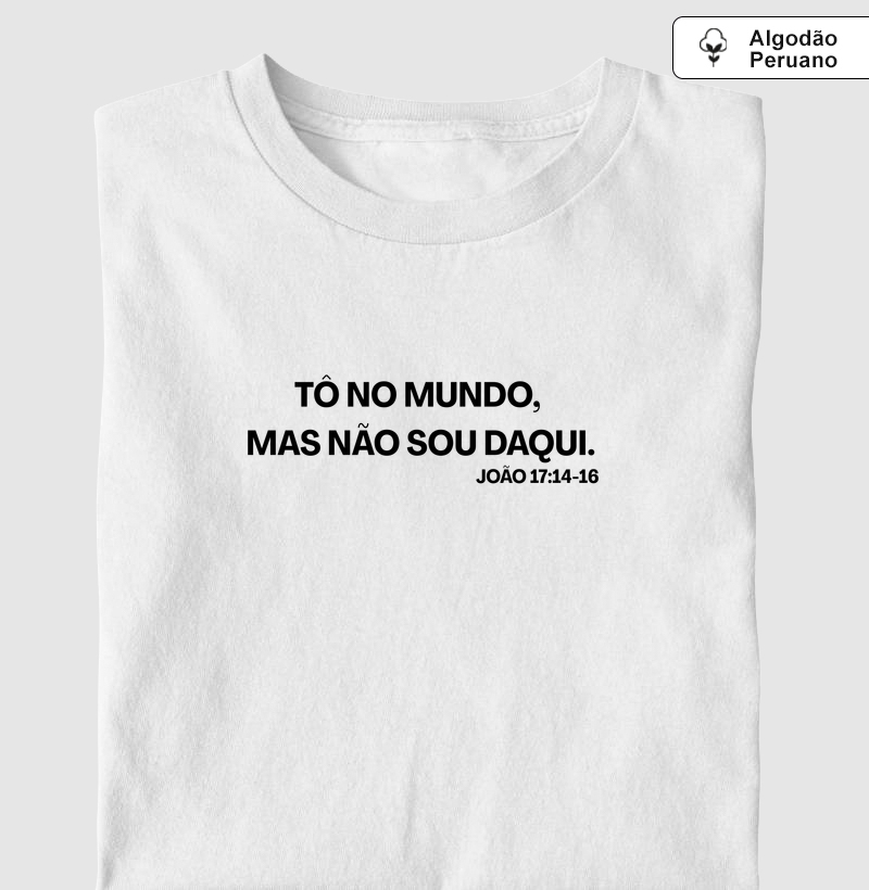 Tô No Mundo, Mas Não Sou Daqui