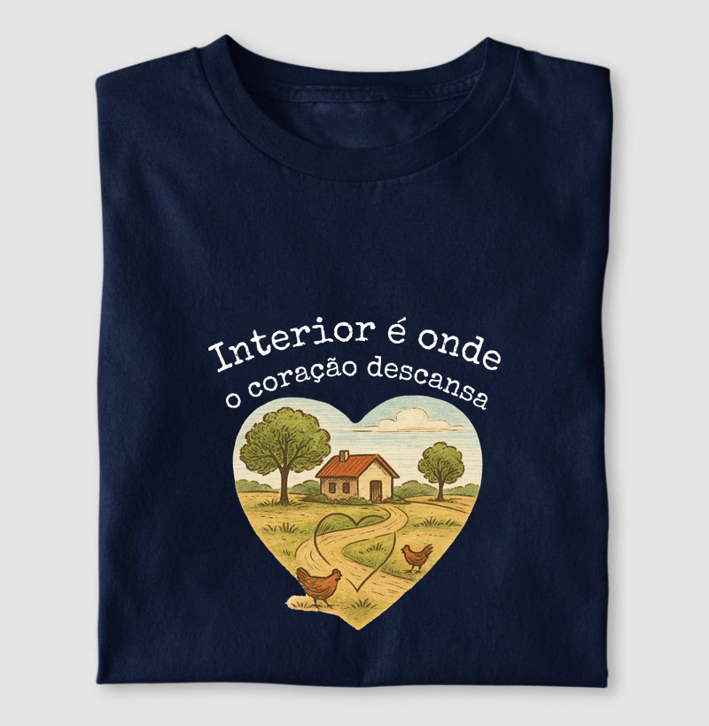 Interior é onde o coração descansa